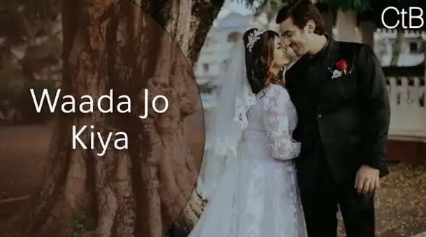 Wada Jo Kiya | वादा जो किया मैं निभाऊंगा सदा | Hindi Wedding Songs